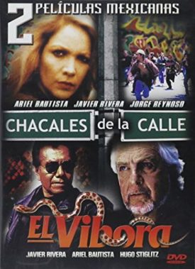 2 Peliculas Mexicanas: Chacales de La Calle/El Vibora (DVD)