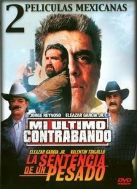 MI Ultimo Contrabando/La Sentencia De Un Pesado (DVD)