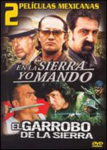 2 Peliculas Mexicanas: En La Sierra Yo Mando/El Garrobo de La Sierra (DVD)