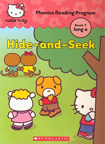 Hide-and-Seek (Hello Kitty, Phonics Reading Program) [Unknown Binding]
