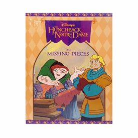 Disneys The Hunchback Of Notre Dame The Missing Pieces (Hardcover)