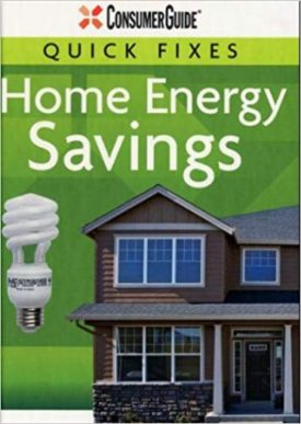 Consumer Guide Home Energy Savings (Hardcover)