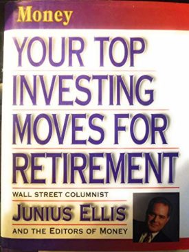 Your Top Investing Moves for Retirement(Hardcover)