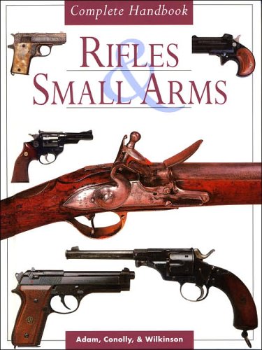 Rifles & Small Arms(Hardcover)