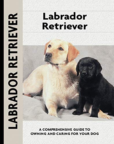 Labrador Retriever (Comprehensive Owners Guide) (Hardcover)
