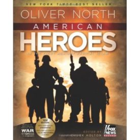 American Heroes: In the Fight Against Radical Islam (Hardcover)