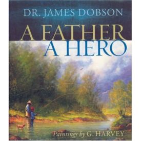 A Father, A Hero (Hardcover)