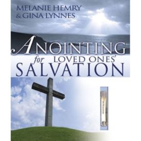 Anointing For Loved Ones Salvation (Hardcover)