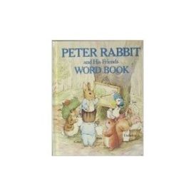 Peter Rabbit and His Friends Word Book (Hardcover)