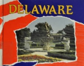 Delaware (Hello USA Series) (Hardcover)