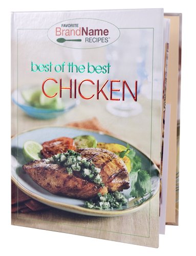 Best of the Best Chicken Recipes (Favorite Brand Name Recipes) (Hardcover)