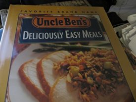 Uncle Bens deliciously easy meals (Favorite brand name) (Hardcover)