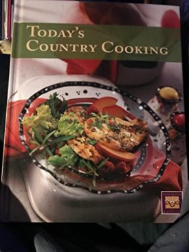 Todays Country Cooking (Hardcover)