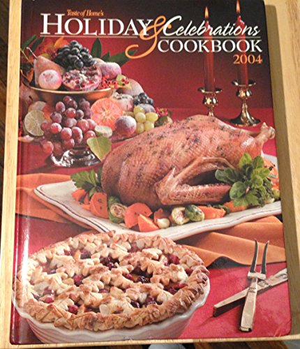 Holiday & Celebrations Cookbook 2004 (Hardcover)