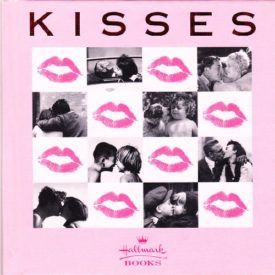 Kisses a Photographic Celebration: Hallmark Italy (Hardcover)