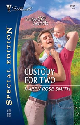 Custody For Two (Baby Bonds) (Paperback)