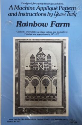Yours Truly Rainbow Farm Zigzag Sewing Machine Applique Quilt Pattern 11 x 19