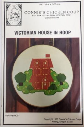 Vintage Pattern Connies Chicken Coup Victorian House In Hoop