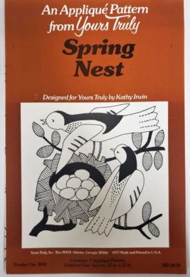 Vintage Yours Truly Spring Nest Applique Pattern #3041