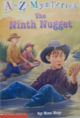 The Ninth Nugget (A to Z Mysteries #14)