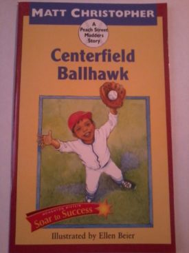 Soar to Success: Soar to Success Student Book Level 4 Wk 26 Centerfield Ballhawk
