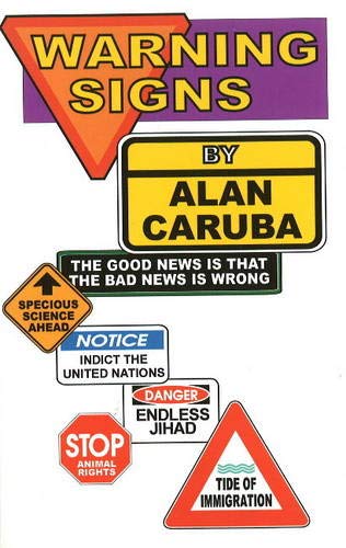 Warning Signs: The Good News is that the Bad News is Wrong (Paperback)