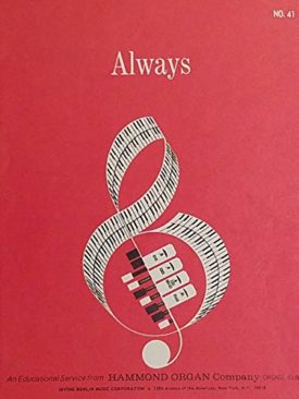 Always (An Educational Service from Hammond Organ Company, No. 41) (Vintage) (Sheet Music)