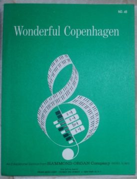Wonderful Copenhagen (An Educational Service from Hammond Organ Company, No. 48) (Vintage) (Sheet Music)