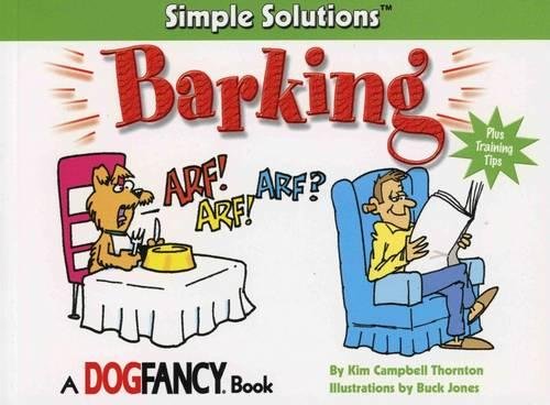 Barking: Simple Solutions (Simple Solutions Series) (Paperback)