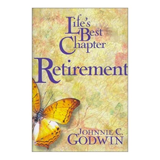 Lifes Best Chapter Retirement (Paperback)
