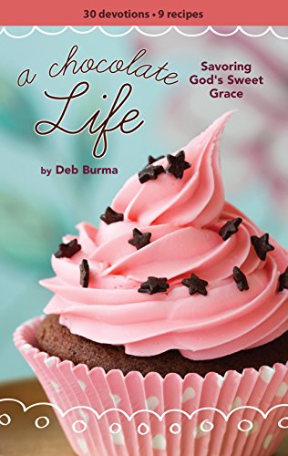 A Chocolate Life Womens Devotional (Paperback)
