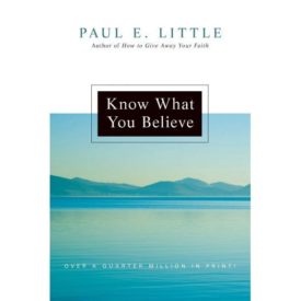 Know What You Believe  (Paperback)
