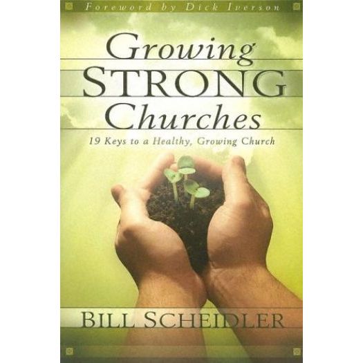 Growing Strong Churches (Paperback)