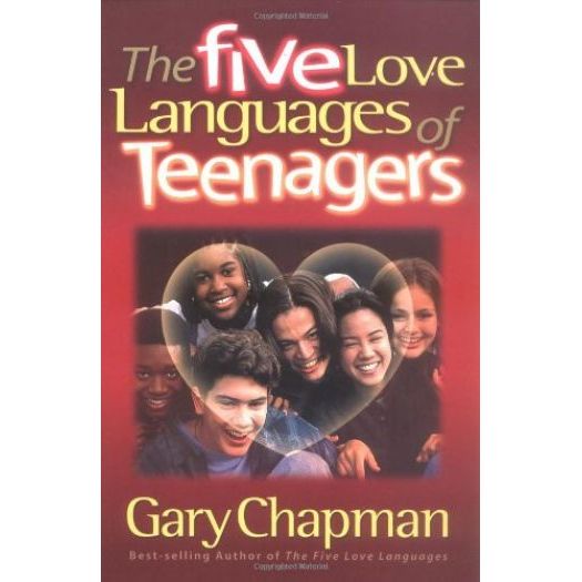 The Five Love Languages of Teenagers (Paperback)