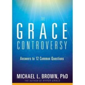 The Grace Controversy: Answers to 12 Common Questions (Paperback)