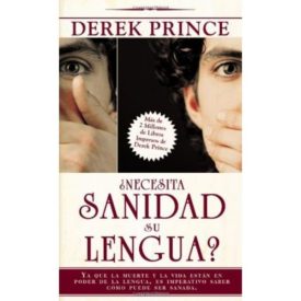 Necesita sanidad su lengua? (Does Your Tongue Need Healing Spanish Edition) (Paperback)