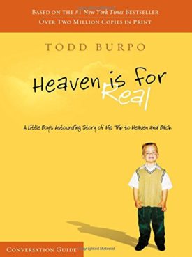 Heaven Is For Real Conversation Guide (Paperback)