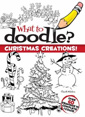 What to Doodle? Christmas Creations! (Dover Doodle Books) (Paperback)