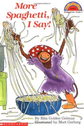 More Spaghetti, I Say! (Scholastic Reader Level 2) (Paperback)