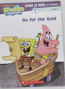 Go for the Gold (Learn to Read with Spongebob) (Paperback)
