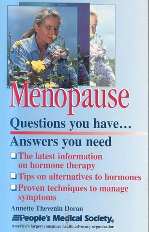 Menopause: Questions You Have...Answers You Need (Questions You Have...Answers You Need Series) (Paperback)