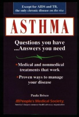 Asthma: Questions You Have ...Answers You Need (Paperback)