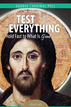 Test Everything: Hold Fast to What Is Good (Paperback)