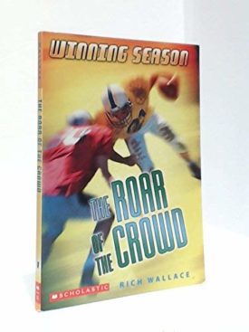 Roar of the Crowd (Winning Season Book 1)