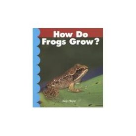 How Do Frogs Grow? (Paperback)
