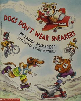 Dogs Dont Wear Sneakers (Paperback)
