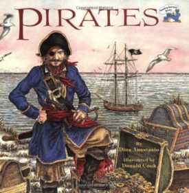 Pirates (Grosset & Dunlap All Aboard Book) (Paperback)