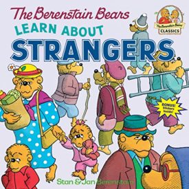 The Berenstain Bears Learn About Strangers (Paperback)