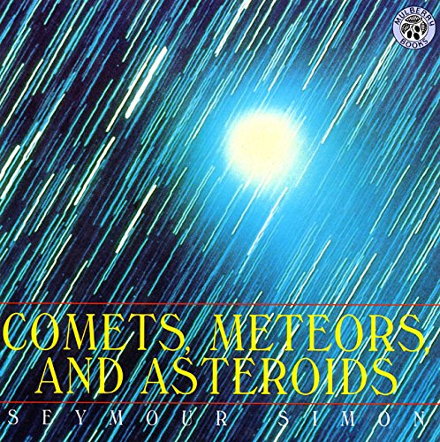 Comets, Meteors, and Asteroids (Paperback)