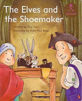 The elves and the shoemaker (Alphakids) (Paperback)